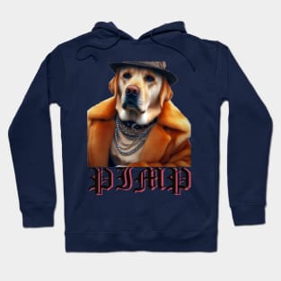 LABRADOR RETRIEVER PIMP Hoodie